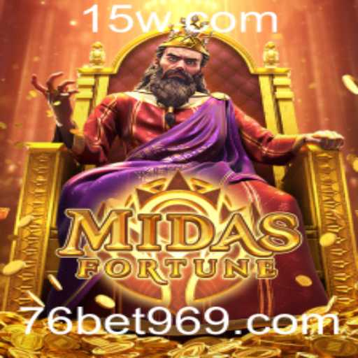 Descubra o Mundo de MidasFortune: Um Jogo de Azar Inovador com 76 com bet